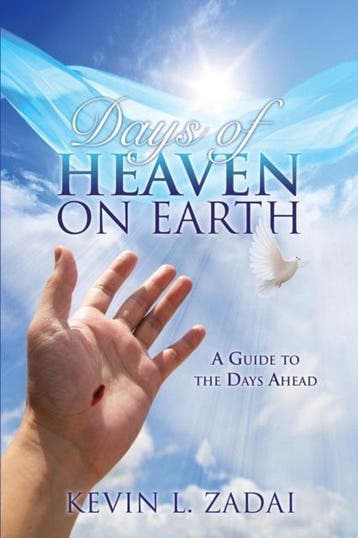 Days of Heaven on Earth - Kevin L Zadai 9781498448215, Verzenden, Zo goed als nieuw, Kevin L Zadai