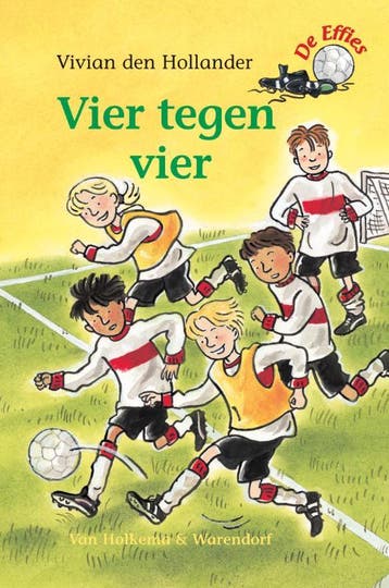Vier tegen vier / De Effies 9789026998317, Boeken, Verzenden, Gelezen, Vivian den Hollander