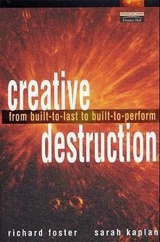 Creative Destruction - Foster Richard 9780273656388, Verzenden, Zo goed als nieuw, Foster Richard