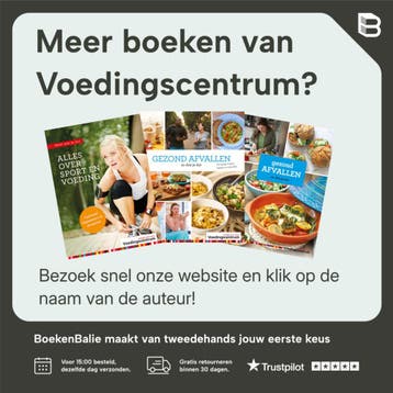 Alles over gezond eten en bewegen met baby en peuter / Weet, Boeken, Verzenden, Zo goed als nieuw, Voedingscentrum