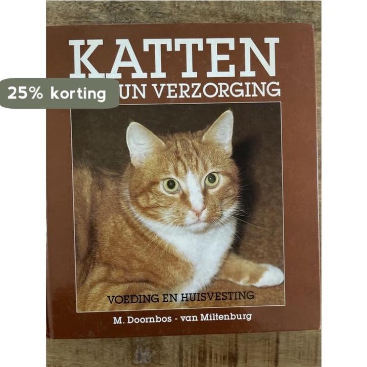 Katten en hun verzorging 9789062484478 Doornbos Miltenburg, Boeken, Hobby en Vrije tijd, Gelezen, Verzenden