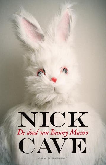De dood van Bunny Munro - Nick Cave 9789029084796, Verzenden, Zo goed als nieuw, Nick Cave