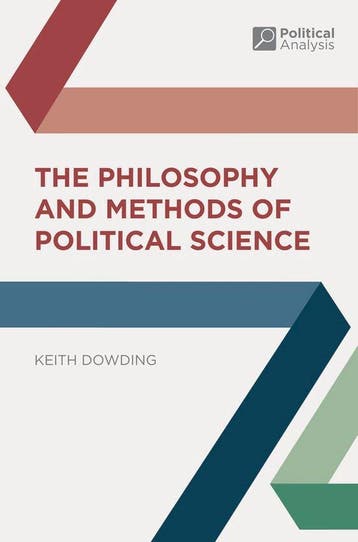 The Philosophy and Methods of Political Science, Boeken, Verzenden, Zo goed als nieuw, Keith Dowding
