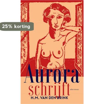 Aurora schrijft - H.M. van den Brink 9789025458096, Verzenden, Zo goed als nieuw, H.M. van den Brink