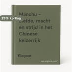 Manchu - Liefde, macht en strijd in het Chinese keizerrijk, Verzenden, Gelezen, Elegant