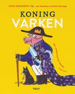 Koning varken 9789062225927 Koos Meinderts, Boeken, Kinderboeken | Kleuters, Verzenden, Zo goed als nieuw, Koos Meinderts