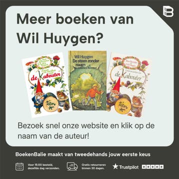 De oproep der Kabouters - Wil Huygen 9789026943980, Verzenden, Zo goed als nieuw, Wil Huygen