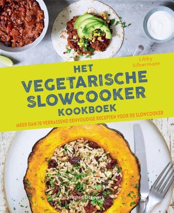 Het vegetarische slowcooker kookboek - Libby Silbermann, Verzenden, Zo goed als nieuw, Libby Silbermann