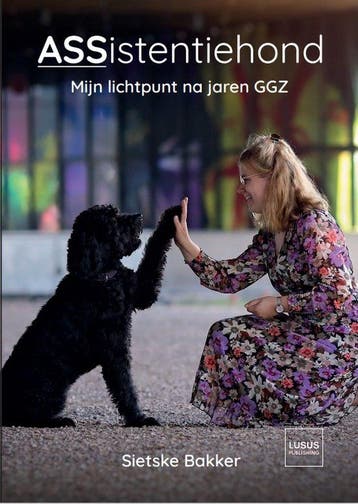 9789083355207 ASSistentiehond - boek Sietske Bakker, Boeken, Verzenden, Nieuw, Sietske Bakker