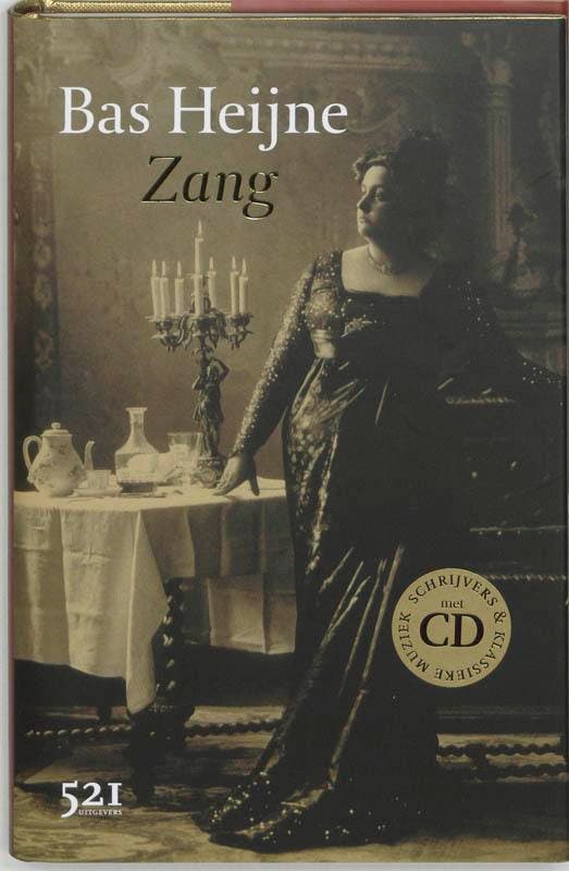 Zang / Schrijvers & Klassieke Muziek - Bas Heijne, Boeken, Romans, Gelezen, Verzenden