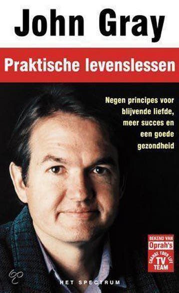 PRAKTISCHE LEVENSLESSEN - John Gray 9789027470980, Verzenden, Zo goed als nieuw, John Gray
