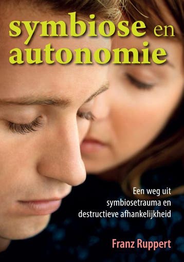 Symbiose En Autonomie | Franz Ruppert | Nieuw, Boeken, Ophalen of Verzenden, Nieuw, Franz Ruppert