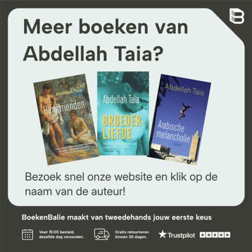 Broederliefde - Abdellah Taia 9789055159673, Verzenden, Zo goed als nieuw, Abdellah Taia