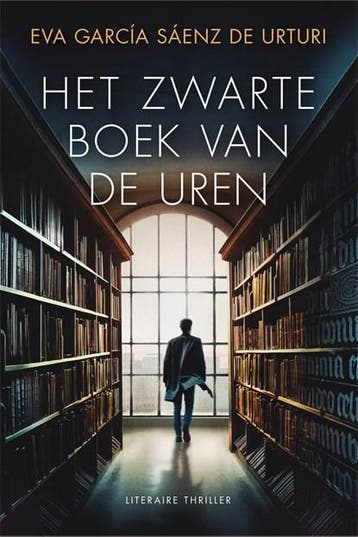 Het zwarte boek van de uren | 9789400515277 | Eva García, Zo goed als nieuw, Eva García Sáenz de Urturi