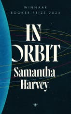 In orbit (9789403135625, Samantha Harvey), Boeken, Verzenden, Nieuw