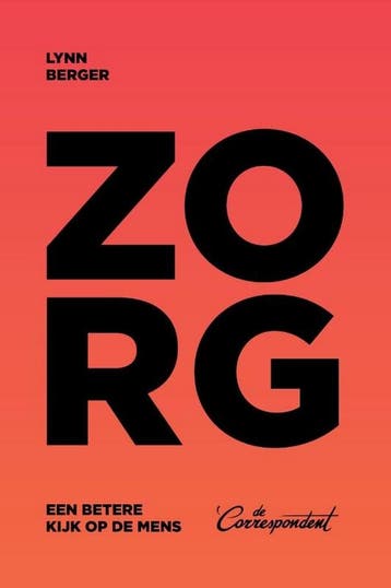 Zorg - Lynn Berger 9789493254152, Verzenden, Gelezen, Lynn Berger