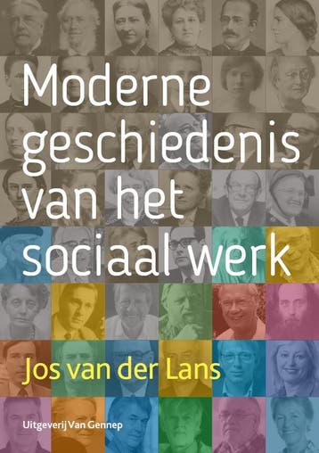 Moderne geschiedenis van het sociaal werk - Jos van der Lans, Verzenden, Zo goed als nieuw, Jos van der Lans