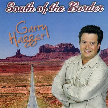 Garry Hagger - South Of The Border, Ophalen of Verzenden, Gebruikt