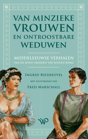 Van minzieke vrouwen en ontroostbare weduwen 9789464566338, Verzenden, Zo goed als nieuw
