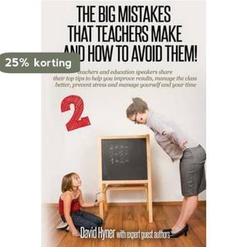 The Big Mistakes Teachers Make - David Hyner 9781515213383, Verzenden, Zo goed als nieuw, David Hyner