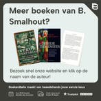 Zachte heelmeesters ... 9789055014866 B. Smalhout, Verzenden, Gelezen, B. Smalhout
