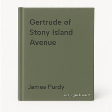 Gertrude of Stony Island Avenue - James Purdy 9780688172268, Verzenden, Gelezen, James Purdy