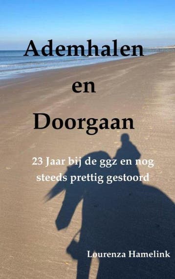 9789464806229 Ademhalen en Doorgaan Lourenza Hamelink, Verzenden, Nieuw, Lourenza Hamelink