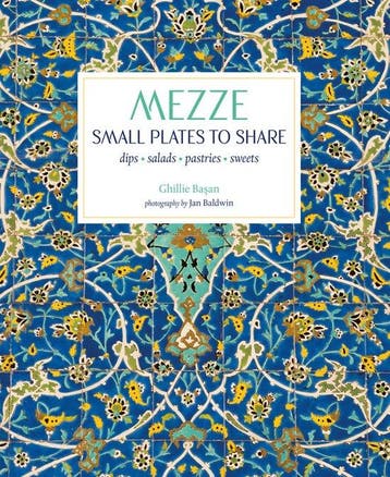 9781849759359 Mezze: Small Plates to Share, Verzenden, Nieuw, Ghillie Basan