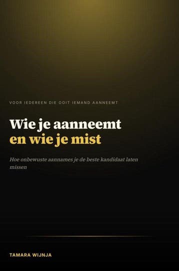 9789465541266 Wie je aanneemt en wie je mist, Verzenden, Nieuw, Tamara Wijnja