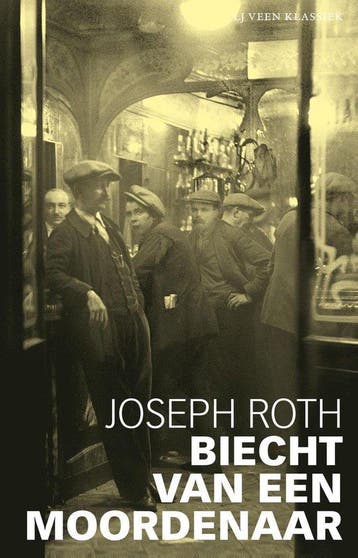9789020415179 LJ Veen Klassiek - Biecht van een moordenaar, Boeken, Verzenden, Gelezen, Joseph Roth