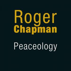 cd - Roger Chapman - Peaceology, Verzenden, Zo goed als nieuw