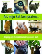 Als mijn kat kon praten 9789052107042 B. Fogle, Boeken, Verzenden, Gelezen, B. Fogle