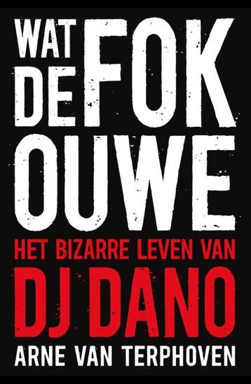 Wat de fok, ouwe - Arne van Terphoven 9789082284423, Boeken, Verzenden, Zo goed als nieuw, Arne van Terphoven