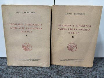 Adolf Schulten - Geografia Y Etnografia Antiguas De La