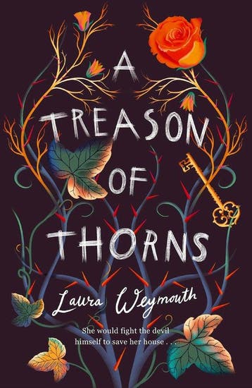 A Treason of Thorns - Laura Weymouth 9781912626694, Verzenden, Zo goed als nieuw, Laura Weymouth