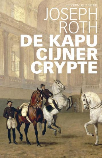 De Kapucijner Crypte | Joseph Roth | Nieuw, Ophalen of Verzenden, Nieuw, Joseph Roth