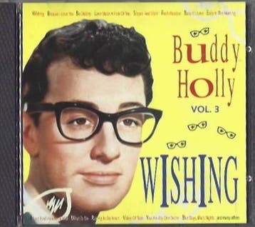 cd - Buddy Holly - Buddy Holly vol.3 - Wishing, Verzenden, Zo goed als nieuw