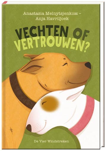 Vechten Of Vertrouwen? | Anastasiia Melnychenko | Nieuw, Ophalen of Verzenden, Nieuw, Anastasiia Melnychenko