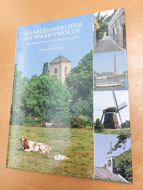 Haarlemmerliede en Spaarnwoude 9789082589320, Boeken, Geschiedenis | Stad en Regio, Zo goed als nieuw, Verzenden