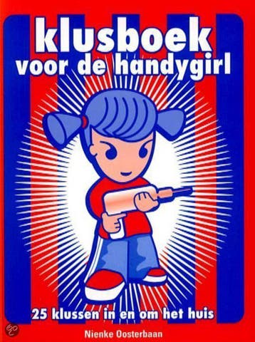 Klusboek voor de handygirl - N. Oosterbaan 9789021541563, Boeken, Verzenden, Gelezen, N. Oosterbaan