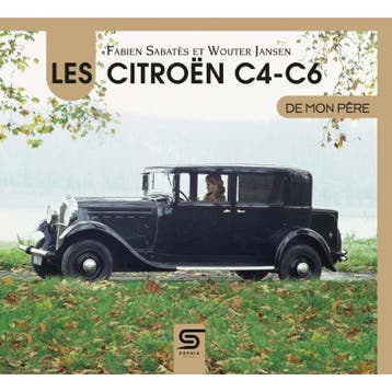 Les Citroën C4-C6 de mon père, Algemeen, Verzenden, Nieuw, Fabien Sabatès