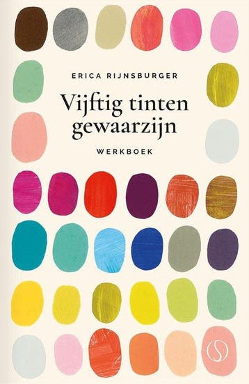 9789493228832 Vijftig tinten gewaarzijn Erica Rijnsburger, Verzenden, Nieuw, Erica Rijnsburger