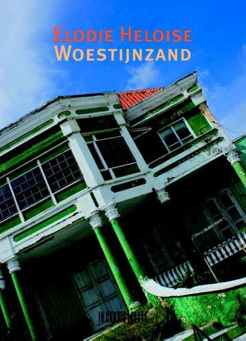 Woestijnzand - Elodie Heloise 9789062658039, Boeken, Verzenden, Zo goed als nieuw, Elodie Heloise