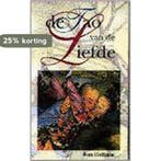 TAO VAN DE LIEFDE 9789062918942 I. Hoffman, Verzenden, Gelezen, I. Hoffman