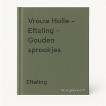 Vrouw Holle - Efteling - Gouden sprookjes - Efteling, Boeken, Verzenden, Gelezen, Efteling