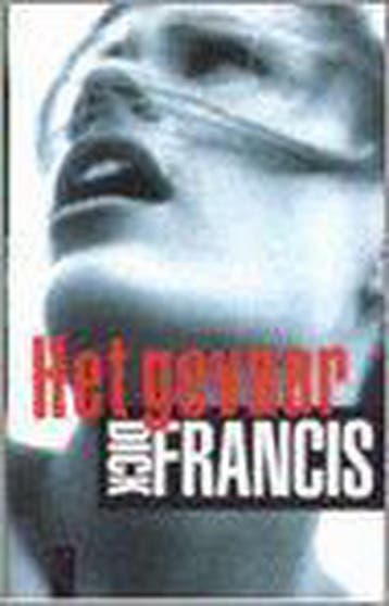 Het gevaar - Dick Francis 9789063050283, Verzenden, Gelezen, Dick Francis