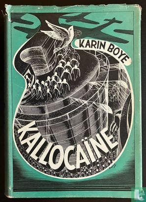 Boye, Karin - Kallocaïne - 1949, Verzenden, Gelezen