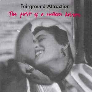 cd - Fairground Attraction - The First Of A Million Kisses, Verzenden, Zo goed als nieuw