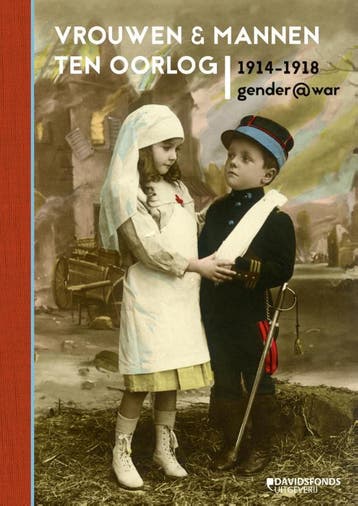 Vrouwen en mannen ten oorlog, 1914-1918 - Henk De Smaele, Verzenden, Gelezen, Henk De Smaele