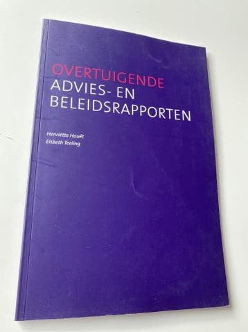 Overtuigende advies- en beleidsrapporten - E. Teeling, Verzenden, Zo goed als nieuw, E. Teeling